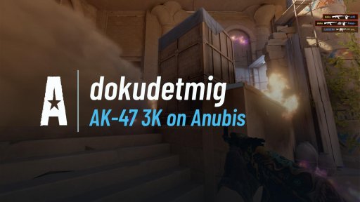 GodDoku - AK-47 3K on Anubis on Anubis