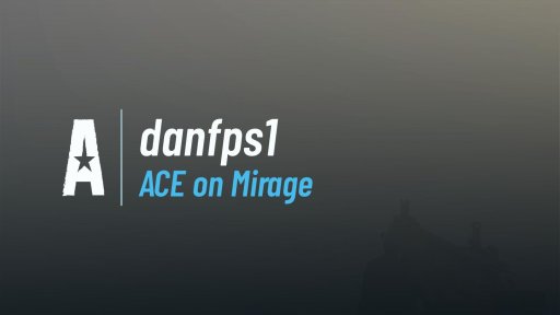 danfps1 - ACE on Mirage on Mirage