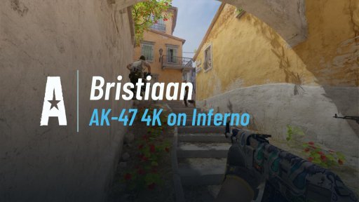 Bristiaaan - AK-47 4K on Inferno on Inferno