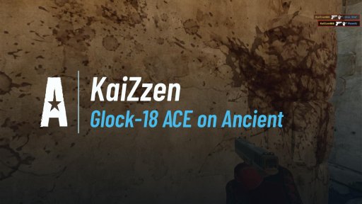 xkaizzenx - Glock-18 ACE on Ancient on Ancient