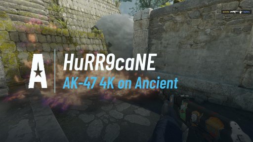 hurr9cane - AK-47 4K on Ancient on Ancient