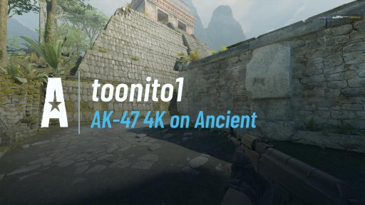 tooni1to - AK-47 4K on Ancient on Ancient