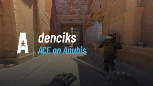 noclipsking - ACE on Anubis on Anubis