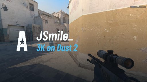 jsmiletv - 3K on Dust 2 on Dust 2
