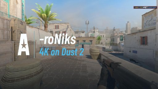 roniks_99 - 4K on Dust 2 on Dust 2