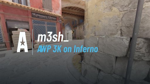 m3sh8 - AWP 3K on Inferno on Inferno