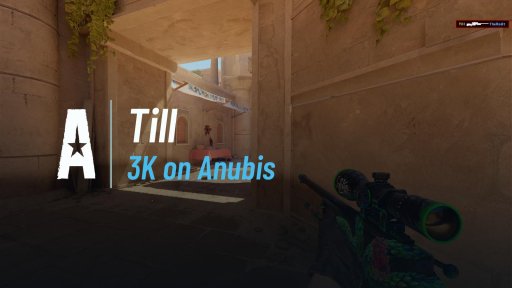 Till_CS - 3K on Anubis on Anubis