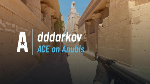 ya_darkov - ACE on Anubis on Anubis