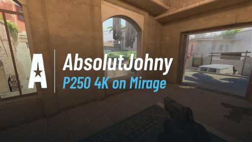 AbsolutJohnny - P250 4K on Mirage on Mirage