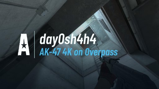 day0stv - AK-47 4K on Overpass on Overpass
