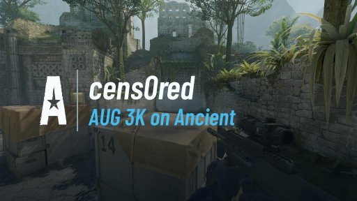 filkusya - AUG 3K on Ancient on Ancient