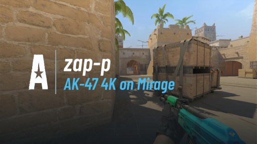 z_a_p__ - AK-47 4K on Mirage on Mirage