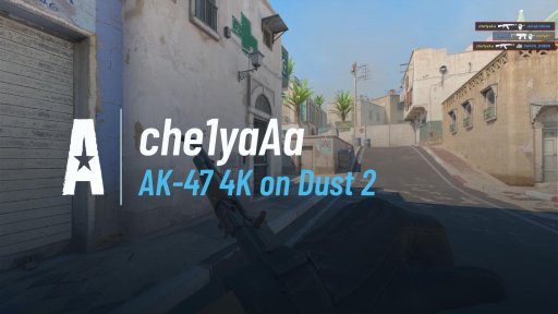 che1yaAa - AK-47 4K on Dust 2 on Dust 2
