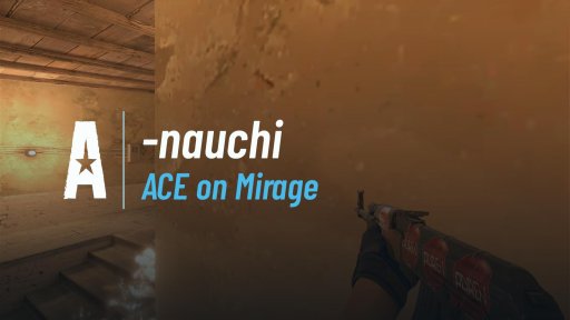nauchi11 - ACE on Mirage on Mirage