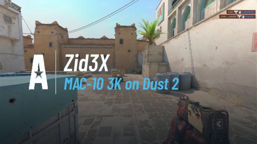 zid3x - MAC-10 3K on Dust 2 on Dust 2