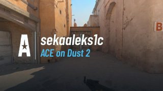 ACE on Dust 2