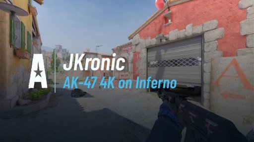 JKronic - AK-47 4K on Inferno on Inferno