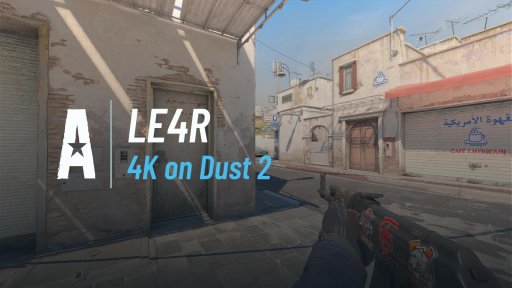 LE4Rcs - 4K on Dust 2 on Dust 2