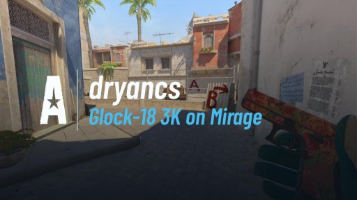 dryanCS - Glock-18 3K on Mirage on Mirage