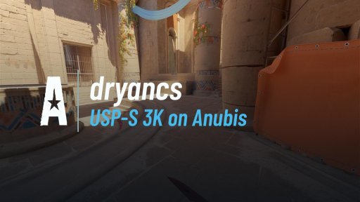 dryanCS - USP-S 3K on Anubis on Anubis