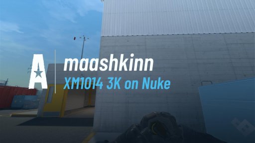 maashkinn - XM1014 3K on Nuke on Nuke