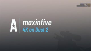 4K on Dust 2