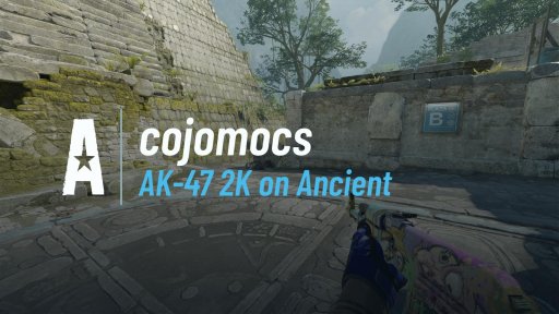 CoJoMoCS - AK-47 2K on Ancient on Ancient