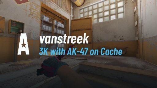 vanstreek - 3K with AK-47 on Cache on Cache
