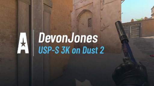 DevonJones_ - USP-S 3K on Dust 2 on Dust 2