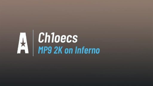 ch1oecs - MP9 2K on Inferno on Inferno