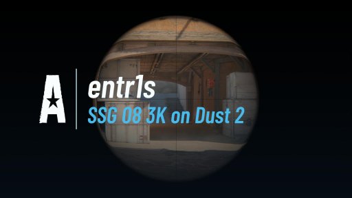 entr1s - SSG 08 3K on Dust 2 on Dust 2