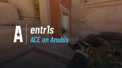 entr1s - ACE on Anubis on Anubis