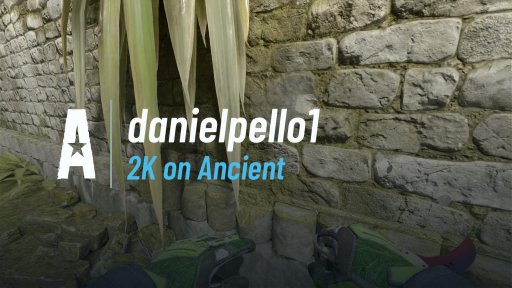 danielpello1 - 2K on Ancient on Ancient