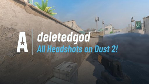 grausam_cs - All Headshots on Dust 2! on Dust 2