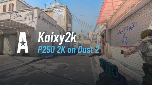 Kaixy2k - P250 2K on Dust 2 on Dust 2
