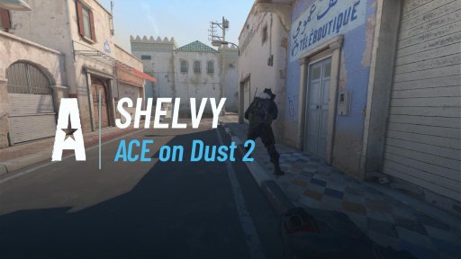 SHELVY_ - ACE on Dust 2 on Dust 2