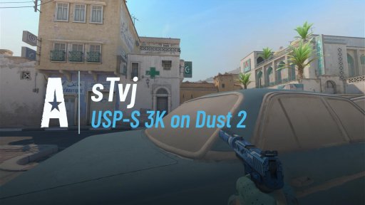 st__cs - USP-S 3K on Dust 2 on Dust 2