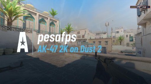 pesaadelo - AK-47 2K on Dust 2 on Dust 2