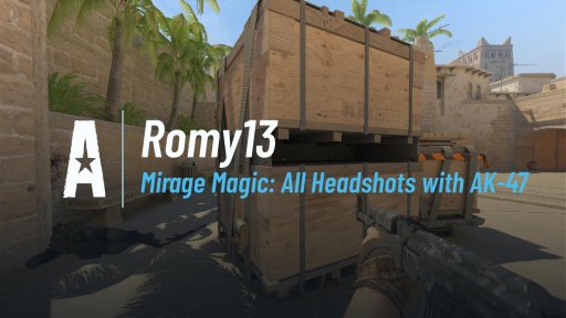 Romy1337 - Mirage Magic: All Headshots with AK-47 on Mirage