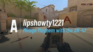 Mirage Mayhem with the AK-47