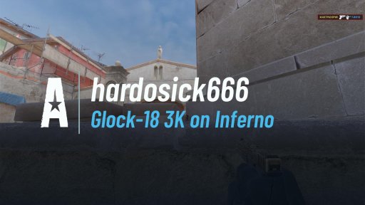 hardosick666 - Glock-18 3K on Inferno on Inferno