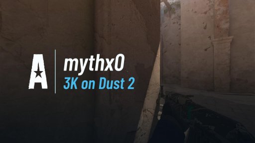mythx0 - 3K on Dust 2 on Dust 2
