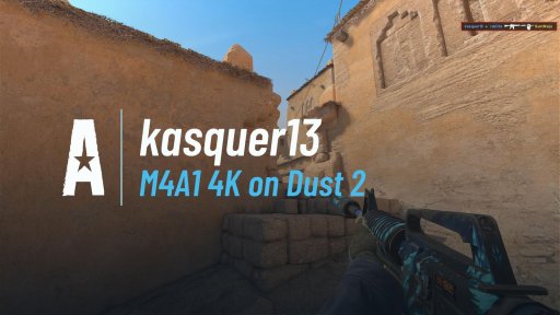 kasquer13 - M4A1 4K on Dust 2 on Dust 2