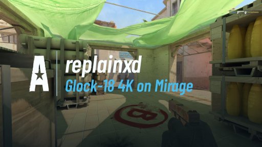 replainxd - Glock-18 4K on Mirage on Mirage