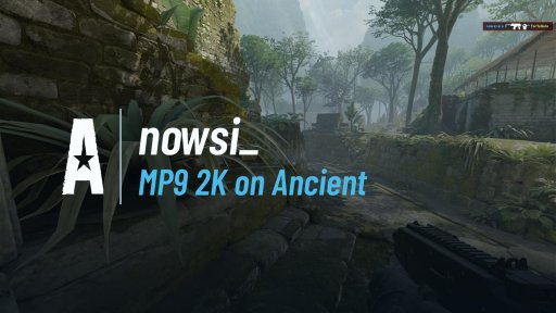 Nowsi_ - MP9 2K on Ancient on Ancient