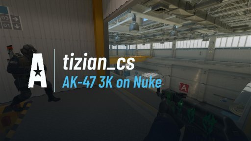 tizian_cs - AK-47 3K on Nuke on Nuke