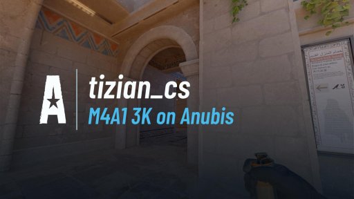 tizian_cs - M4A1 3K on Anubis on Anubis
