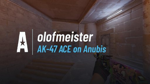 olofmeister - AK-47 ACE on Anubis on Anubis