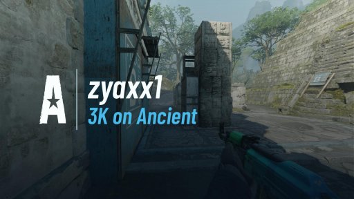 Zyaxx1 - 3K on Ancient on Ancient