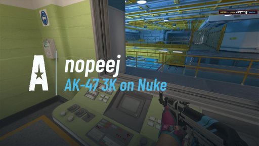 NOPEEj - AK-47 3K on Nuke on Nuke